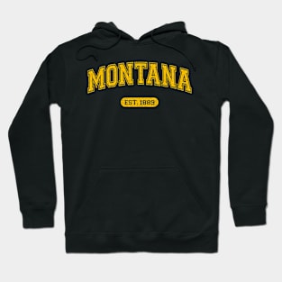 Montana 1889 Hoodie